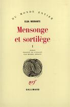 Couverture du livre « Mensonge et sortilege t1 » de Elsa Morante aux éditions Gallimard