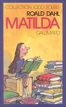 Couverture du livre « Matilda » de Roald Dahl aux éditions Gallimard-jeunesse