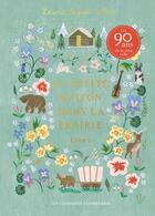 Couverture du livre « La Petite Maison dans la prairie Tome 1 » de Laura Ingalls Wilder aux éditions Flammarion Jeunesse