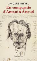 Couverture du livre « En compagnie d'Antonin Artaud » de Jacques Prevel aux éditions Flammarion
