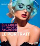 Couverture du livre « Éclairer et photographier le portrait » de Nath-Sakura aux éditions Eyrolles