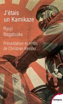 Couverture du livre « J'étais un kamikaze » de Ryuji Nagatsuka aux éditions Perrin