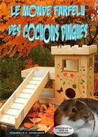 Couverture du livre « Le monde farfelu des cochons dingues : tome 1 » de Vomscheid M C. aux éditions Books On Demand