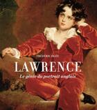 Couverture du livre « Thomas Lawrence : le génie du portrait anglais » de Frederic Ogee aux éditions Cohen Et Cohen