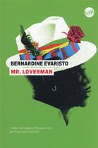 Couverture du livre « Mr. Loverman » de Bernardine Evaristo aux éditions Editions Globe