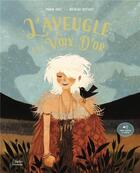 Couverture du livre « L'aveugle à la voix d'or » de Nicolas Duffaut et Maria Diaz aux éditions Belin Education