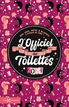 Couverture du livre « L'officiel des toilettes (édition 2024) » de Fabrice Bouvier aux éditions Hors Collection