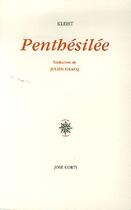 Couverture du livre « Penthésilée » de Heinrich Von Kleist aux éditions Corti