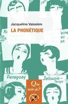 Couverture du livre « La phonétique (4e édition) » de Jacqueline Vaissiere aux éditions Que Sais-je ?