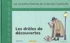 Couverture du livre « Les Droles De Decouvertes » de Capdevila/Larreula aux éditions Le Sorbier
