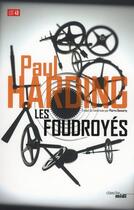 Couverture du livre « Les foudroyés » de Paul Harding aux éditions Cherche Midi