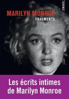 Couverture du livre « Fragments » de Marilyn Monroe aux éditions Points