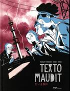 Couverture du livre « Texto maudit » de Laurent Bailly et Tanguy Ferrand aux éditions Jungle