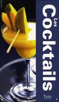 Couverture du livre « Les cocktails » de  aux éditions Tana