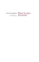 Couverture du livre « Dans la zone d'activité » de Eric Chevillard aux éditions Fata Morgana