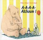 Couverture du livre « A-A-A-A-Atchoum ! » de Erin E. Stead et Philip C. Stead aux éditions Kaleidoscope