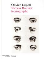 Couverture du livre « Nicolas Bouvier iconographe » de Olivier Lugon aux éditions Infolio