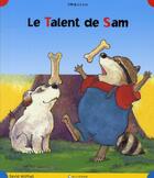 Couverture du livre « Le talent de Sam » de David Mcphail aux éditions Calligram