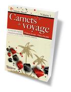 Couverture du livre « Carnets de voyage ; la nouvelle majeure cinquième gagnante » de Philippe Soulet et Thierry Rouffet et Jacques Selame aux éditions Eps Le Bridgeur