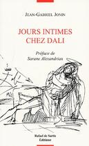 Couverture du livre « Jours intimes chez Dali » de Jean-Gabriel Jonin aux éditions Editinter