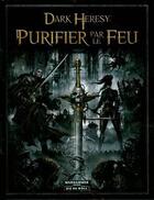 Couverture du livre « Purifier par le feu » de  aux éditions Bibliotheque Interdite