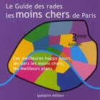 Couverture du livre « Le guide des rades les moins chers de Paris (3e édition) » de Brice Rocton aux éditions Quespire