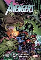 Couverture du livre « Avengers t.6 : à la recherche de Starbrand » de Dale Keown et Jason Aaron et Ed Mcguinness aux éditions Panini
