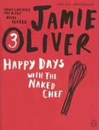 Couverture du livre « The naked chef » de Jamie Oliver aux éditions Joseph Michael