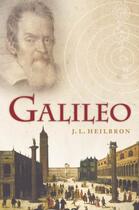 Couverture du livre « Galileo » de Heilbron John L aux éditions Oup Oxford