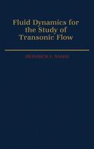 Couverture du livre « Fluid Dynamics for the Study of Transonic Flow » de Ramm Heinrich J aux éditions Oxford University Press Usa