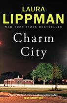 Couverture du livre « Charm City » de Laura Lippman aux éditions Faber And Faber Digital