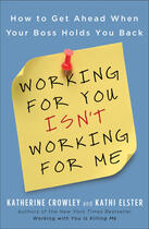 Couverture du livre « Working For You Isn'T Working For Me » de Katherine Cr Elster aux éditions Adult Pbs