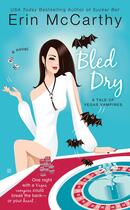 Couverture du livre « Bled Dry » de Mccarthy Erin aux éditions Penguin Group Us