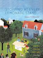 Couverture du livre « Stopping at Every Lemonade Stand » de Vollbracht James aux éditions Penguin Group Us