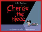 Couverture du livre « Cherise the Niece » de Benton J K aux éditions Penguin Group Us
