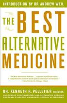 Couverture du livre « The Best Alternative Medicine » de Pelletier Dr Kenneth R aux éditions Touchstone