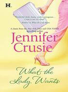 Couverture du livre « What the Lady Wants (Mills & Boon M&B) » de Jennifer Crusie aux éditions Mills & Boon Series