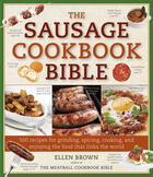 Couverture du livre « Sausage Cookbook Bible » de Brown Ellen aux éditions Cider Mill Press