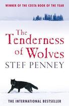 Couverture du livre « The Tenderness of Wolves » de Stef Penney aux éditions Quercus Publishing Digital