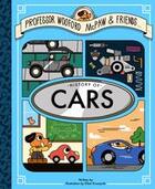 Couverture du livre « Professor wooford mcpaw and friends history of cars » de Krusynski Elliot aux éditions Cicada