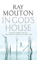 Couverture du livre « In God's House » de Mouton Ray aux éditions Head Of Zeus