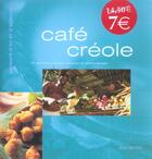 Couverture du livre « Cafe Creole » de Brissaud Sophie aux éditions Hachette Pratique