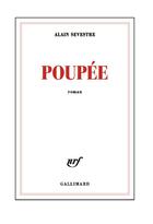 Couverture du livre « Poupée » de Alain Sevestre aux éditions Gallimard