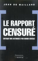 Couverture du livre « Le Rapport censuré » de Jean De Maillard aux éditions Flammarion