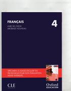 Couverture du livre « Français ; 4 ; livre de l'élève (édition 2016) » de Sylvie Schmitt aux éditions Cle International
