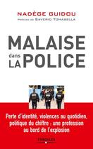 Couverture du livre « Malaise dans la police » de Nadege Guidou aux éditions Eyrolles