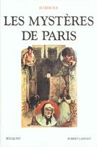 Couverture du livre « Les mysteres de paris » de Eugene Sue aux éditions Bouquins