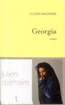 Couverture du livre « Georgia » de Julien Delmaire aux éditions Grasset Et Fasquelle