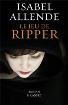 Couverture du livre « Le jeu de Ripper » de Isabel Allende aux éditions Grasset Et Fasquelle