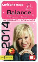 Couverture du livre « Balance 2014 » de Christine Haas aux éditions Hors Collection